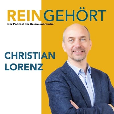 #15 Reinraumplanung von Gebäuden mit Christian Lorenz